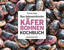 Das österreichische Käferbohnen-Kochbuch