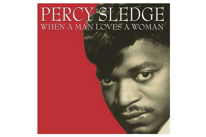 Percy Sledge »When A Man Loves A Woman«