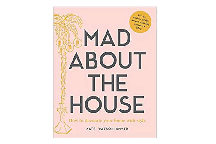 »Mad about the House« ist einer der erfolgreichsten und populärsten Interior-Bloggs weltweit. Nun hat Autorin Kate Watson-Smyth ein Buch mit gleichnamigen Titel veröffentlicht, dass es sofort auf jede Coffeetable-Wishlist geschafft hat. Erhältlich be